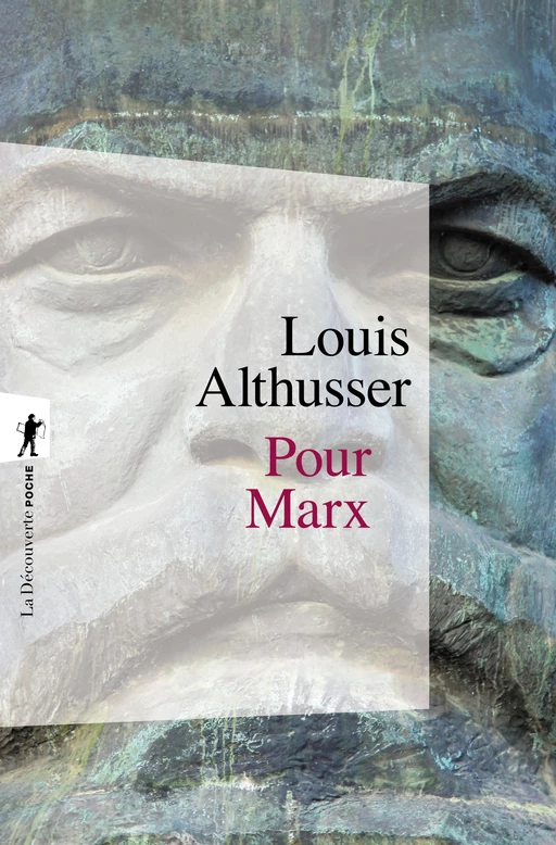 Pour Marx - Louis Althusser - La Découverte