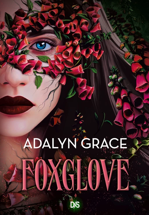 Foxglove (e-book) - Tome 02 - Adalyn Grace - Eilean Books