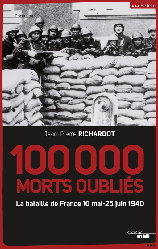 100 000 morts oubliés - Jean-Pierre Richardot - Cherche Midi