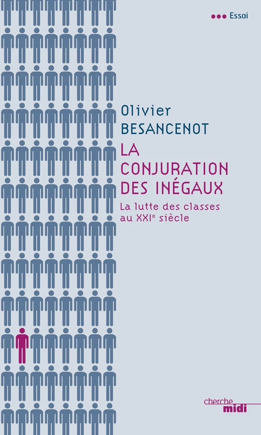 La conjuration des inégaux - Olivier Besancenot - Cherche Midi