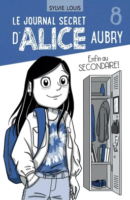 Le journal secret d’Alice Aubry 8