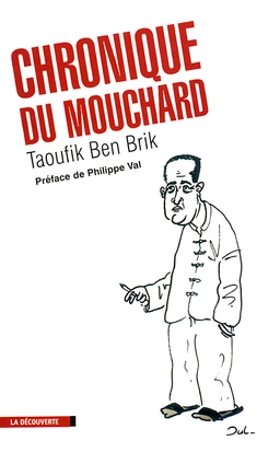 Chronique du mouchard