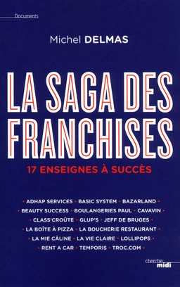 La Saga des franchises