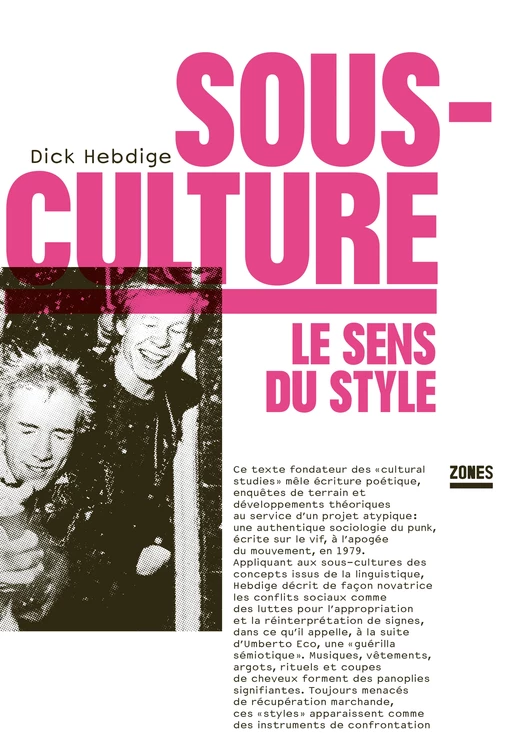 Sous-culture - Dick Hebdige - La Découverte