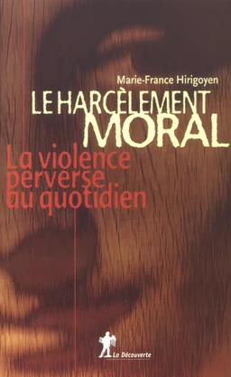 Le harcèlement moral