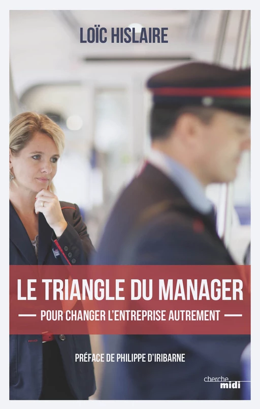 Le triangle du manager - Loïc Hislaire - Cherche Midi