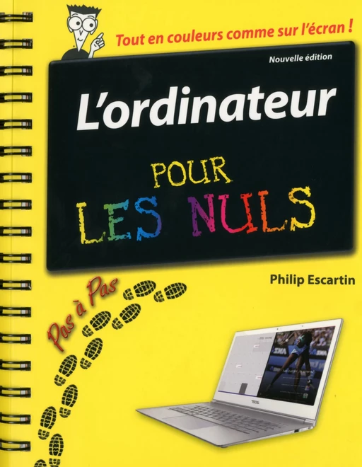 L'ordinateur Pas à pas Pour les Nuls, nouvelle édition - Philip Escartin - edi8