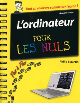 L'ordinateur Pas à pas Pour les Nuls, nouvelle édition