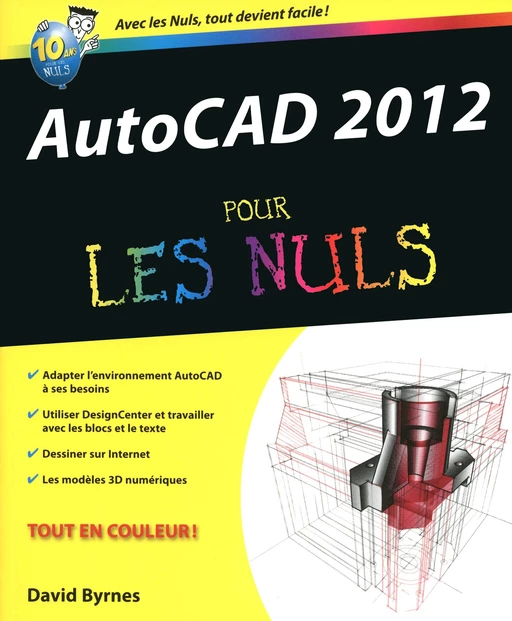 AutoCad 2012 Pour les nuls - David Byrnes - edi8