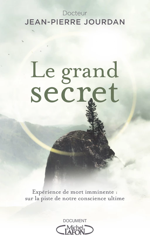 Le grand secret - Jean-Pierre Jourdan - Michel Lafon