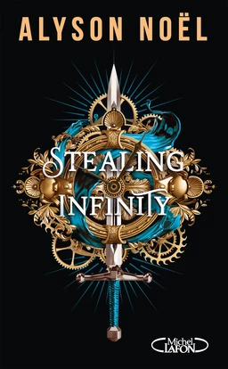 Stealing Infinity - Tome 1 Leur passé leur appartient