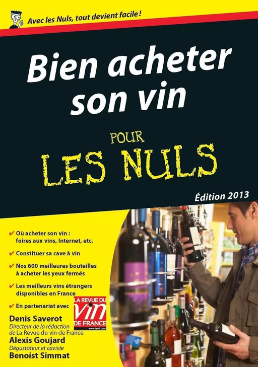 Bien acheter son vin Pour les Nuls - Denis Saverot, Benoist Simmat, Alexis Goujard - edi8