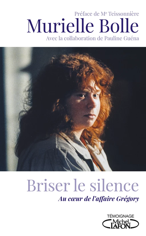 Briser le silence - Murielle Bolle - Michel Lafon