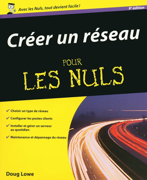 Créer un réseau Pour les Nuls - Doug Lowe - edi8