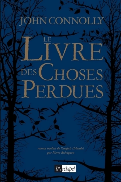 Le livre des choses perdues - John Connolly - L'Archipel