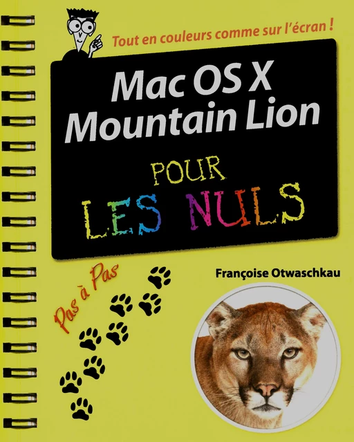 Mac OS X Mountain Lion Pas à Pas pour les Nuls - Françoise Otwaschkau - edi8