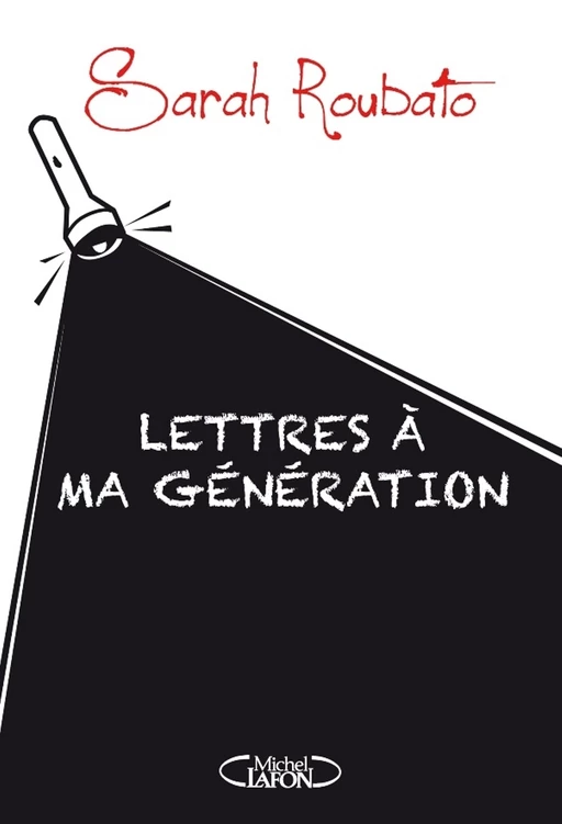 Lettres à ma génération - Sarah Roubato - Michel Lafon