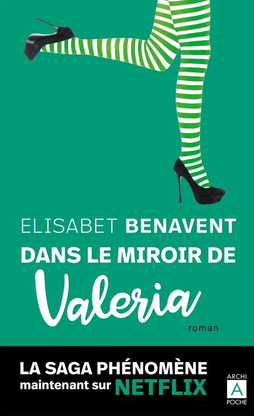 Dans le miroir de Valeria - Elisabet Benavent - L'Archipel