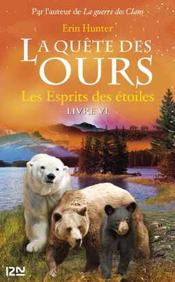 La quête des ours tome 6