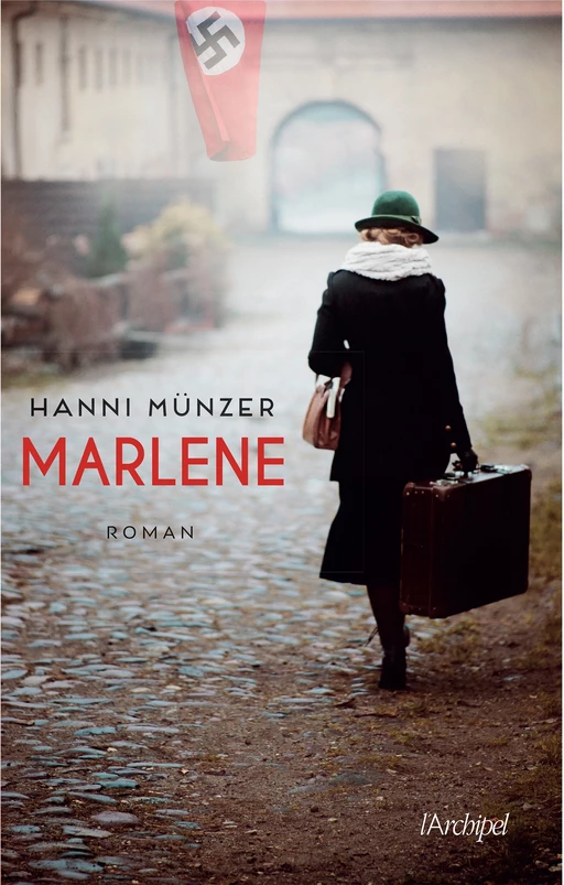 Marlène - Hanni Munzer - L'Archipel