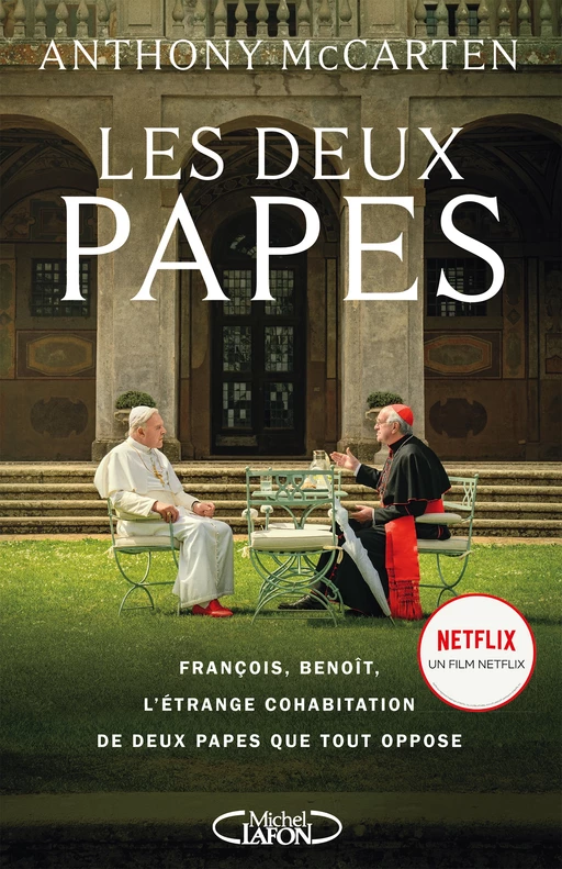 Les deux papes - Anthony McCarten - Michel Lafon