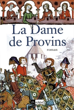 La dame de provins