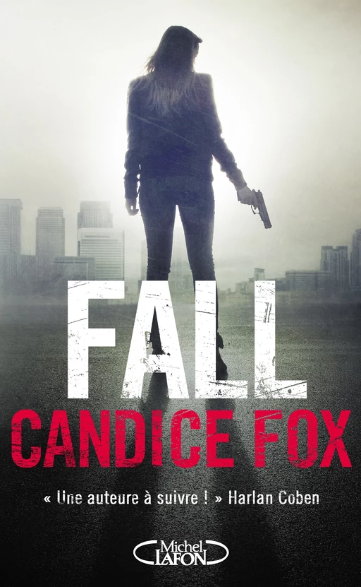 Fall - Candice Fox - Michel Lafon