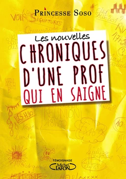 Les nouvelles chroniques d'une prof qui en saigne