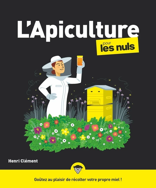 L'Apiculture Pour les Nuls - Henri Clément - edi8