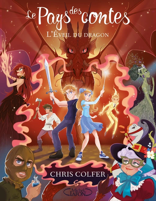 Le pays des contes - tome 3 L'éveil du dragon - Chris Colfer - Michel Lafon