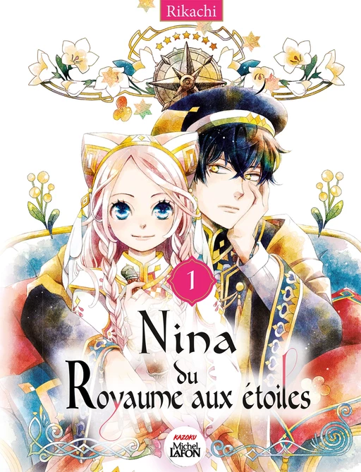 Nina du royaume aux étoiles - Tome 1 -  Rikachi - Michel Lafon