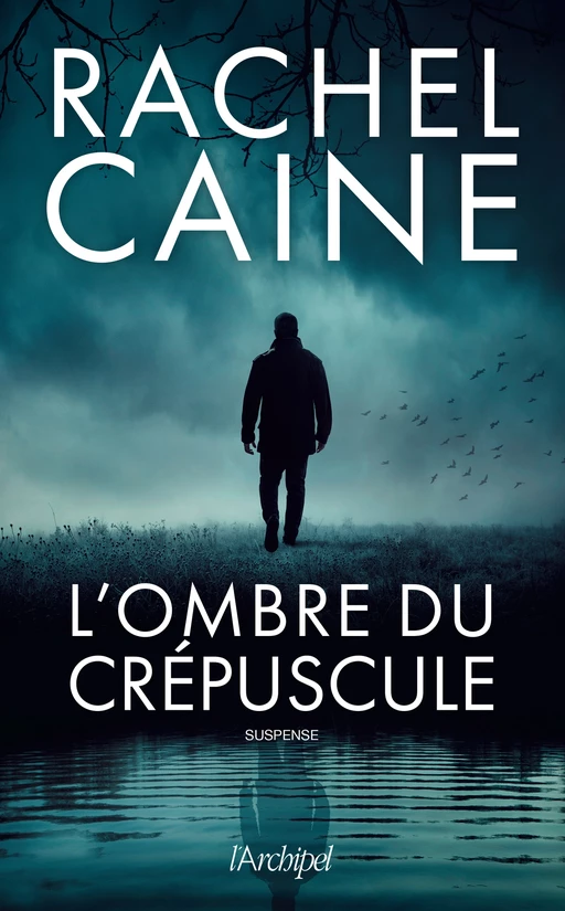 L'ombre du crépuscule - Rachel Caine - L'Archipel