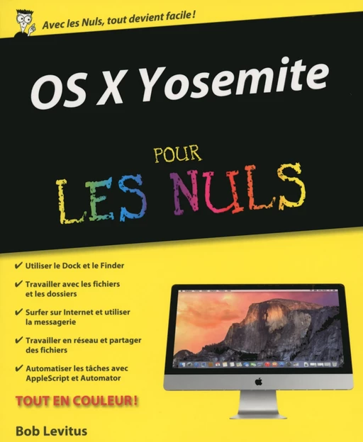 OS X Yosemite pour les Nuls - Bob LeVitus - edi8