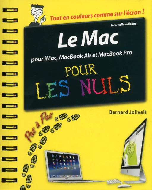 Le Mac Pas à Pas pour les Nuls, Nouvelle édition - Bernard Jolivalt - edi8