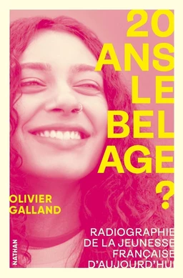 20 ans, le bel âge ? - Essai "Radiographie de la jeunesse française"