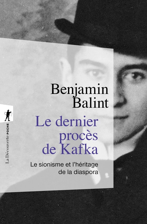 Le dernier procès de Kafka - Benjamin BALINT - La Découverte