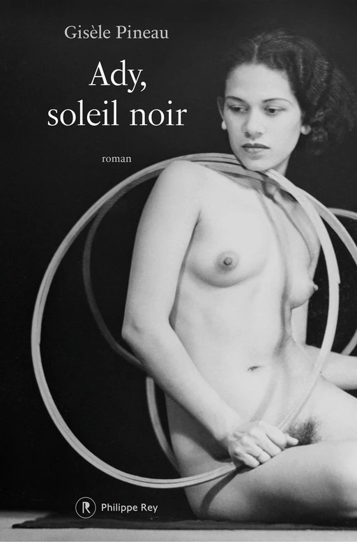 Ady, soleil noir - Gisèle Pineau - Philippe Rey