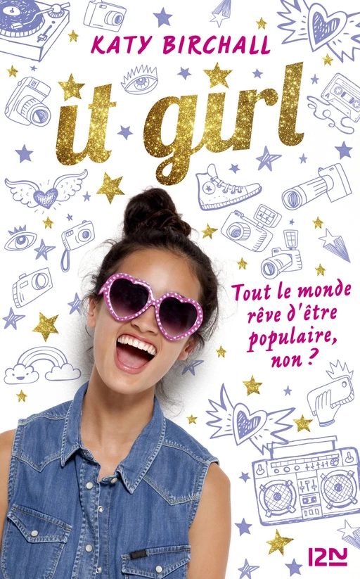 It Girl - tome 1 - Katy Birchall - Univers Poche