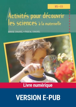 Activités pour découvrir les sciences à la maternelle