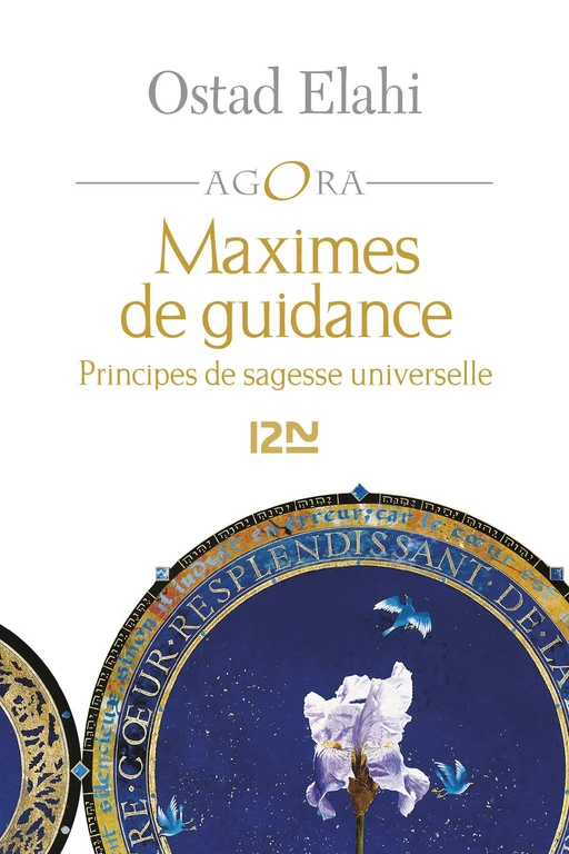 Maximes de guidance - Ostad Elahi - Univers Poche