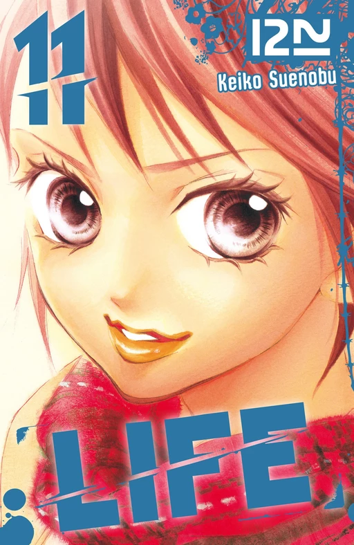 Life - tome 11 - Keiko Suenobu - Univers Poche