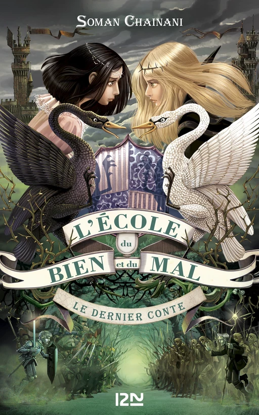 L'école du bien et du mal - tome 3 : Le dernier conte - Soman Chainani - Univers Poche