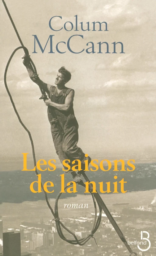 Les saisons de la nuit - Colum McCann - Place des éditeurs