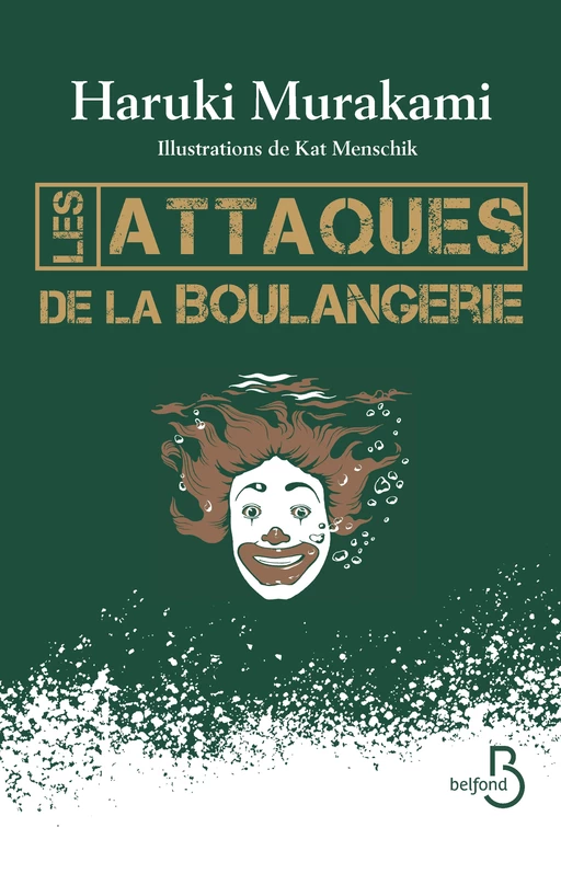 Les attaques de la boulangerie - Haruki Murakami - Place des éditeurs