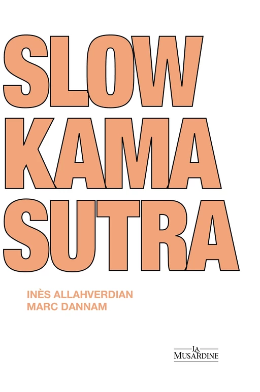 Slow Kama Sutra - Marc Dannam - Groupe CB