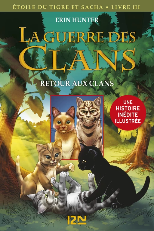 La guerre des Clans version illustrée cycle III - tome 3 - Erin Hunter, Dan Jolley - Univers Poche