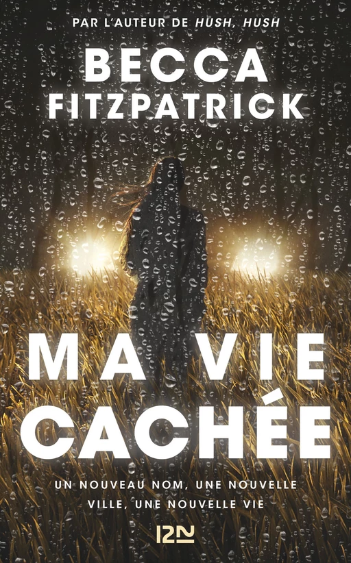 Ma vie cachée - Becca Fitzpatrick - Univers Poche