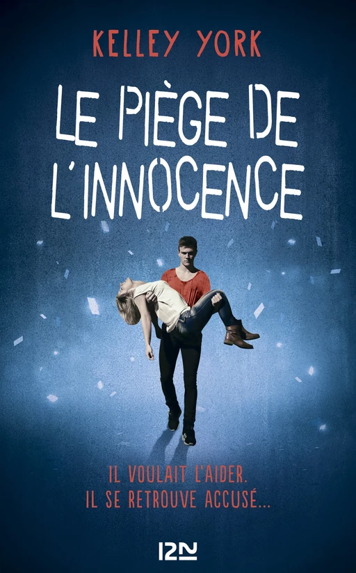 Le Piège de l'innocence - Kelley York - Univers Poche