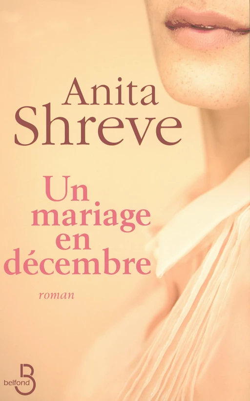 Un mariage en décembre - Anita SHREVE - Place des éditeurs