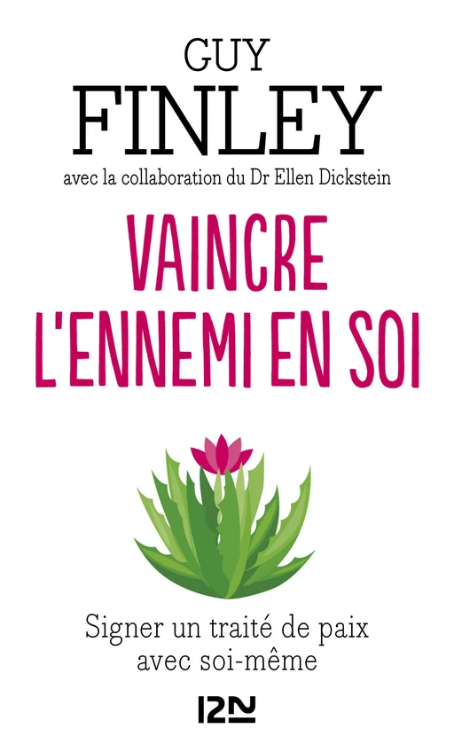 Vaincre l'ennemi en soi - Guy Finley - Univers Poche